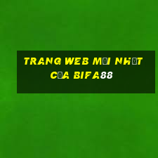 Trang web mới nhất của bifa88