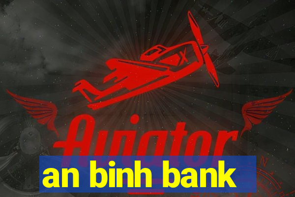 an binh bank