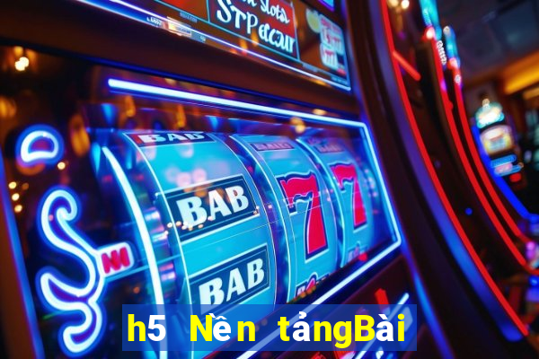 h5 Nền tảngBài bull bull ngưu