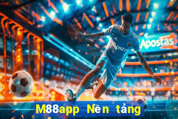 M88app Nền tảng Fun88 Dingxin