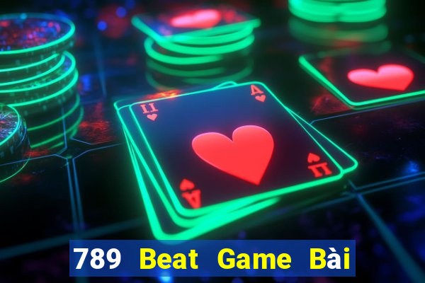 789 Beat Game Bài Xì Lát