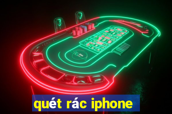 quét rác iphone