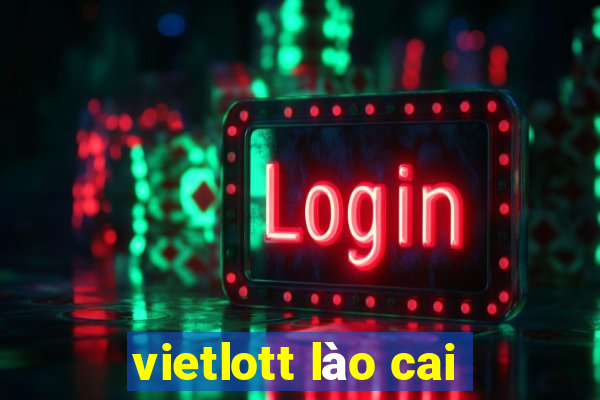 vietlott lào cai