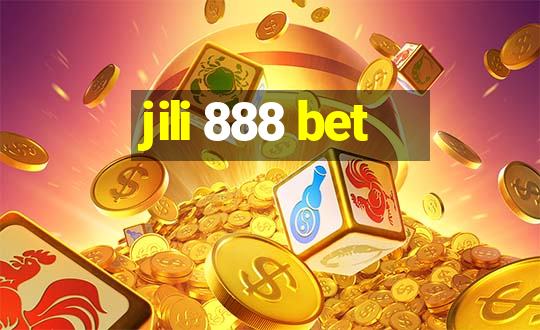 jili 888 bet