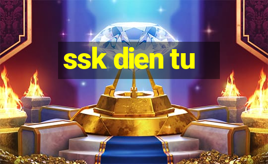 ssk dien tu