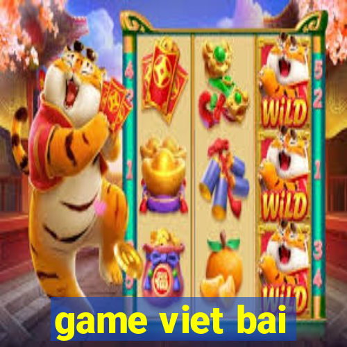 game viet bai