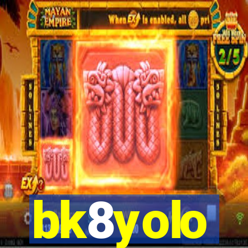 bk8yolo