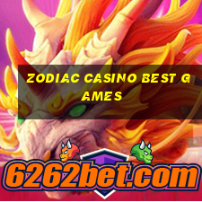 zodiac casino best games