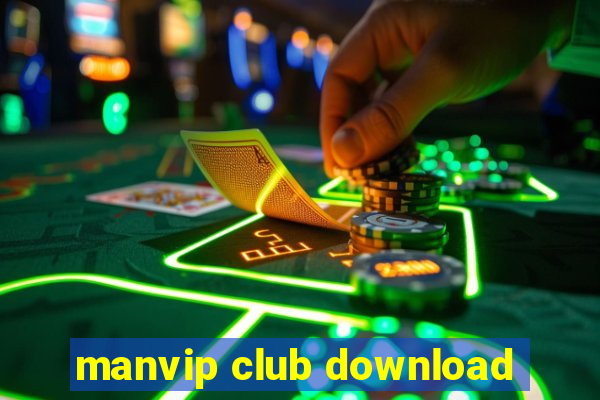 manvip club download