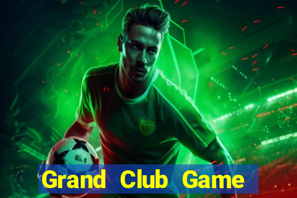 Grand Club Game Bài Royal