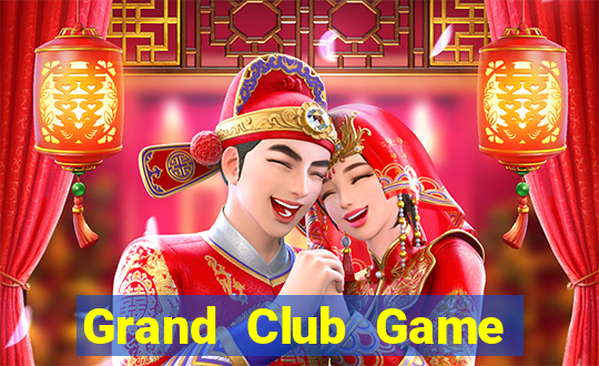 Grand Club Game Bài Royal