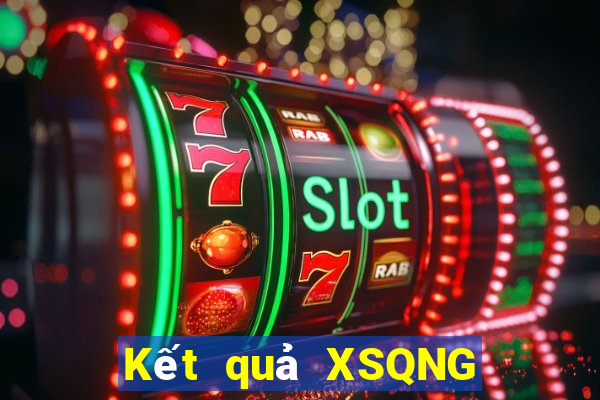 Kết quả XSQNG ngày thứ năm