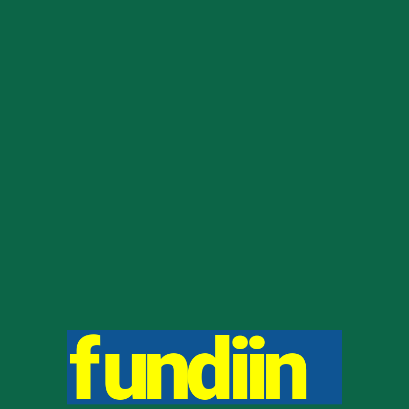 fundiin