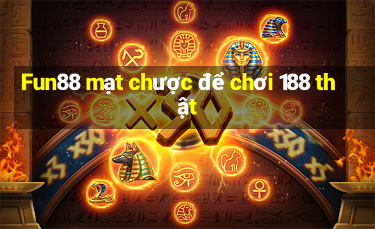 Fun88 mạt chược để chơi 188 thật