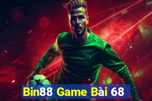 Bin88 Game Bài 68