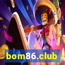 bom86.club