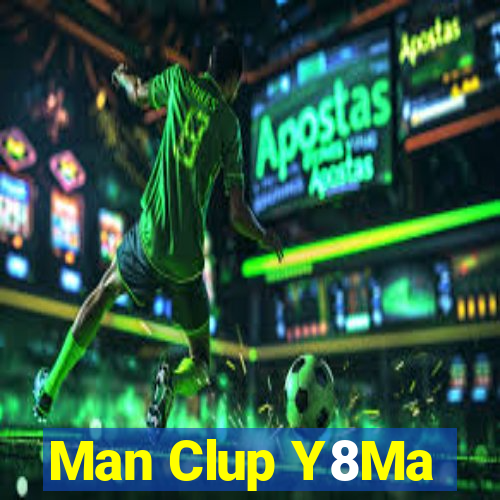 Man Clup Y8Ma