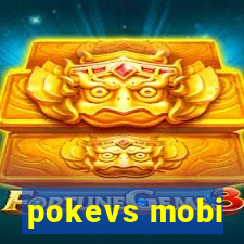 pokevs mobi