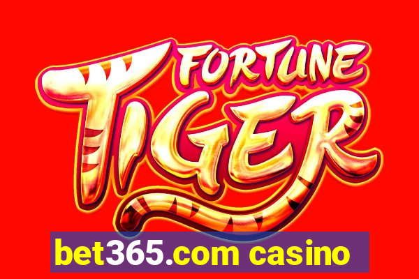 bet365.com casino