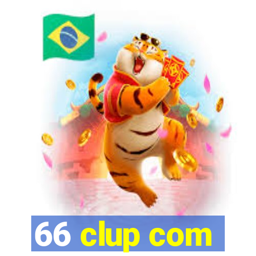 66 clup com