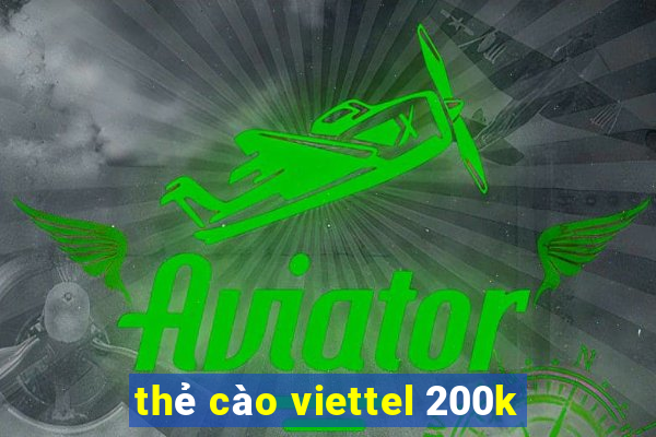 thẻ cào viettel 200k