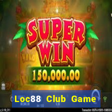 Loc88 Club Game Bài Vip Club Đổi Thưởng