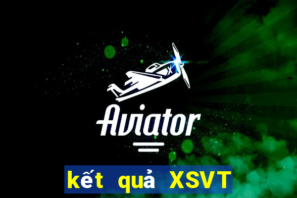 kết quả XSVT ngày 17