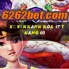 xổ số khánh hòa 17 tháng 03