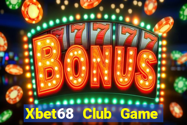 Xbet68 Club Game Bài Dubai