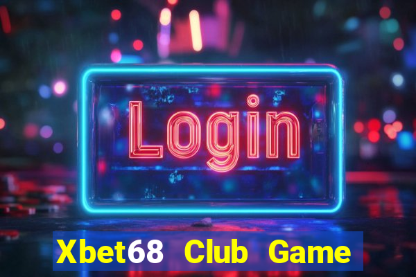 Xbet68 Club Game Bài Dubai