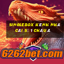 singlebox kênh nhà cái số 1 châu á