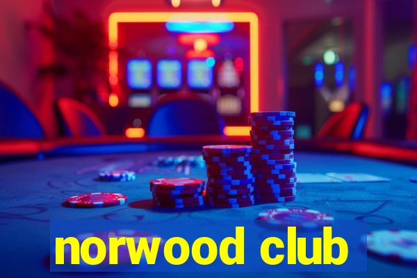 norwood club