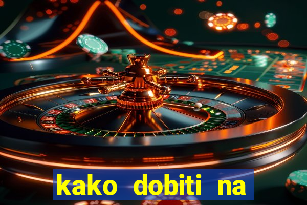 kako dobiti na slot aparatu