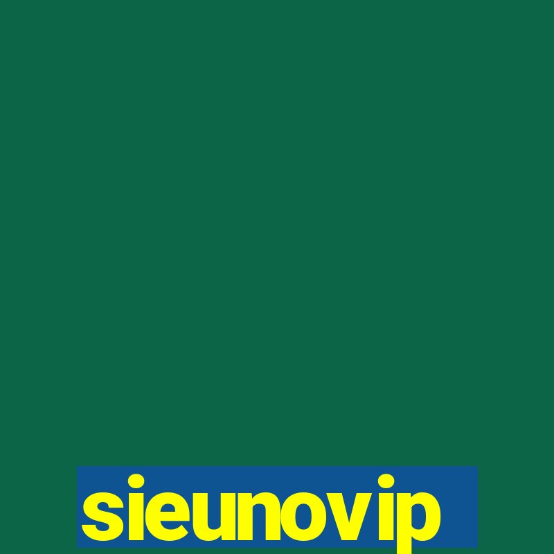 sieunovip