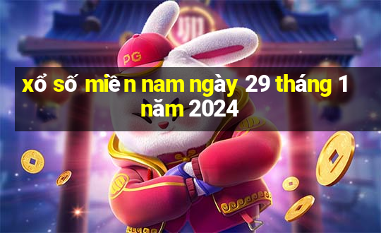 xổ số miền nam ngày 29 tháng 1 năm 2024