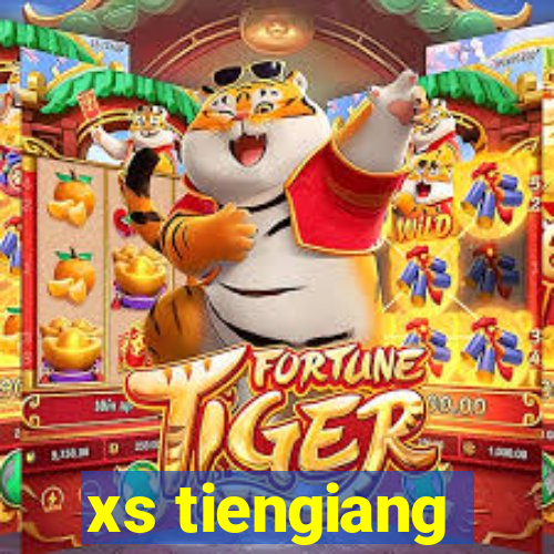 xs tiengiang