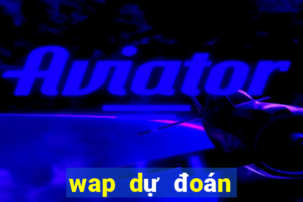 wap dự đoán xổ số miền bắc