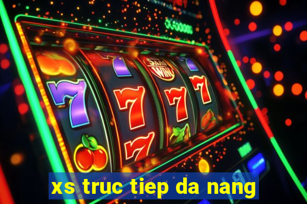 xs truc tiep da nang