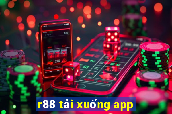 r88 tải xuống app