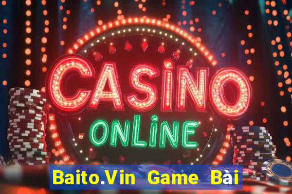 Baito.Vin Game Bài 3 Cây Đổi Thưởng