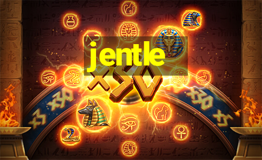 jentle