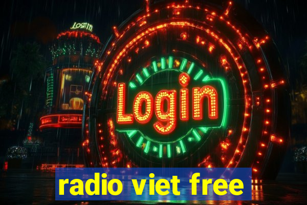 radio viet free