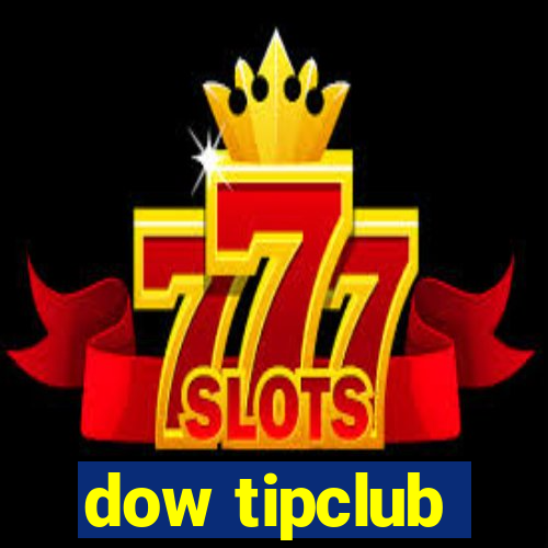 dow tipclub