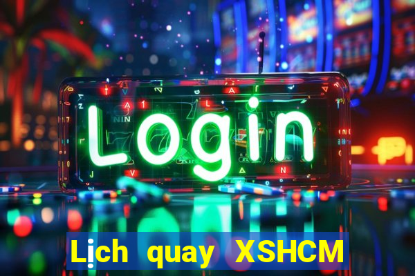 Lịch quay XSHCM ngày 20