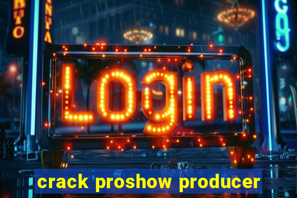 crack proshow producer