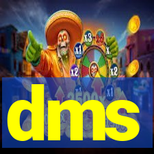 dms