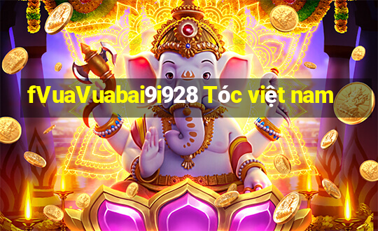 fVuaVuabai9i928 Tóc việt nam