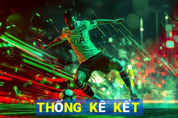 THỐNG KÊ KẾT QUẢ XSTTH ngày 6