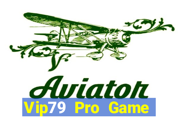 Vip79 Pro Game Bài Go88