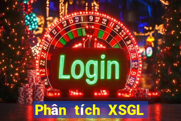 Phân tích XSGL ngày 4